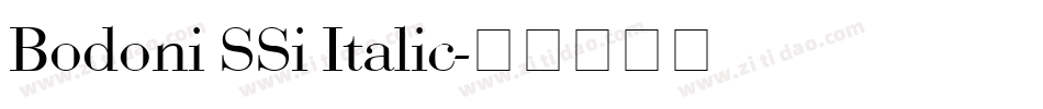 Bodoni SSi Italic字体转换
